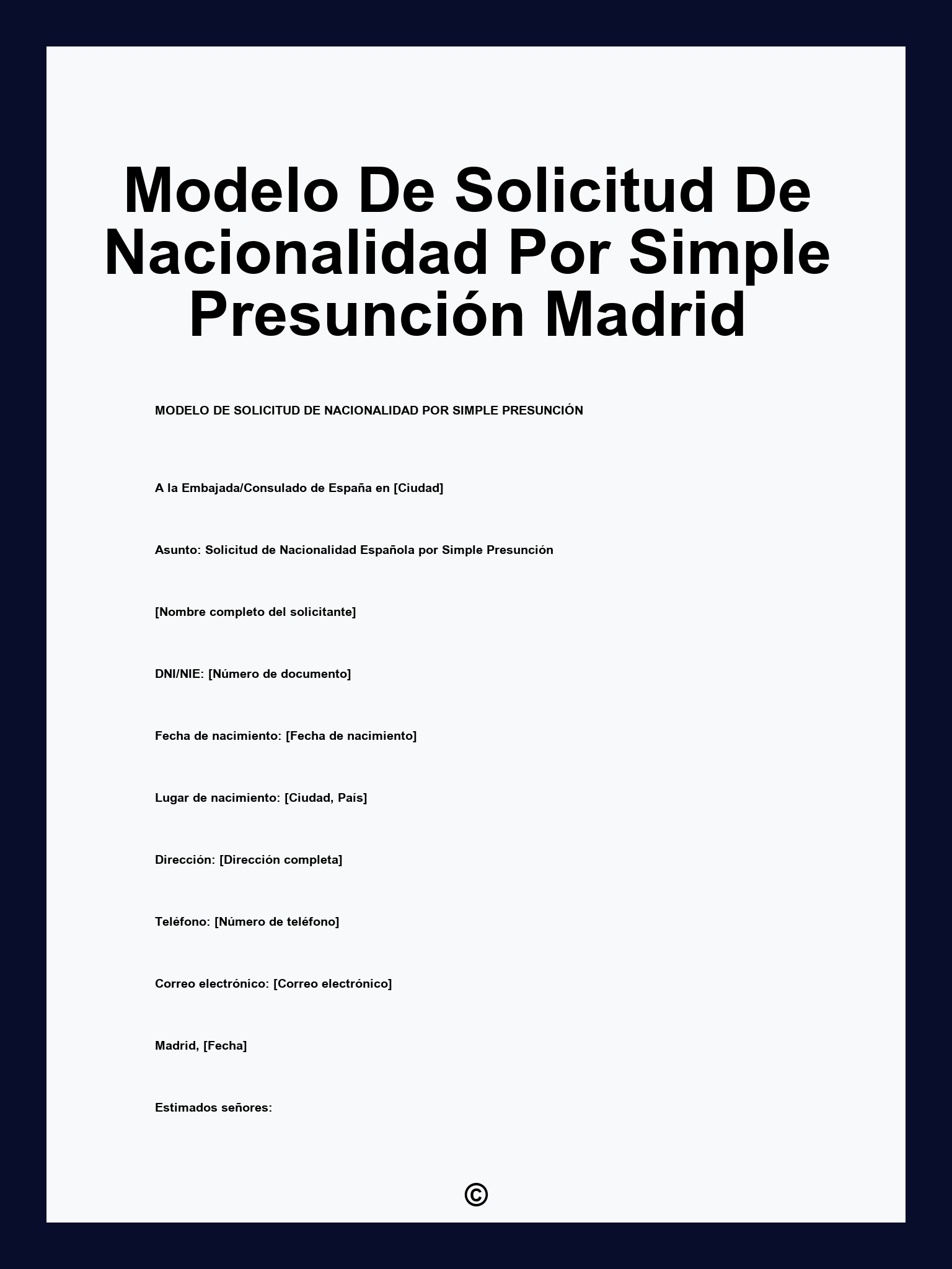 Modelo De Solicitud De Nacionalidad Por Simple Presunción Madrid