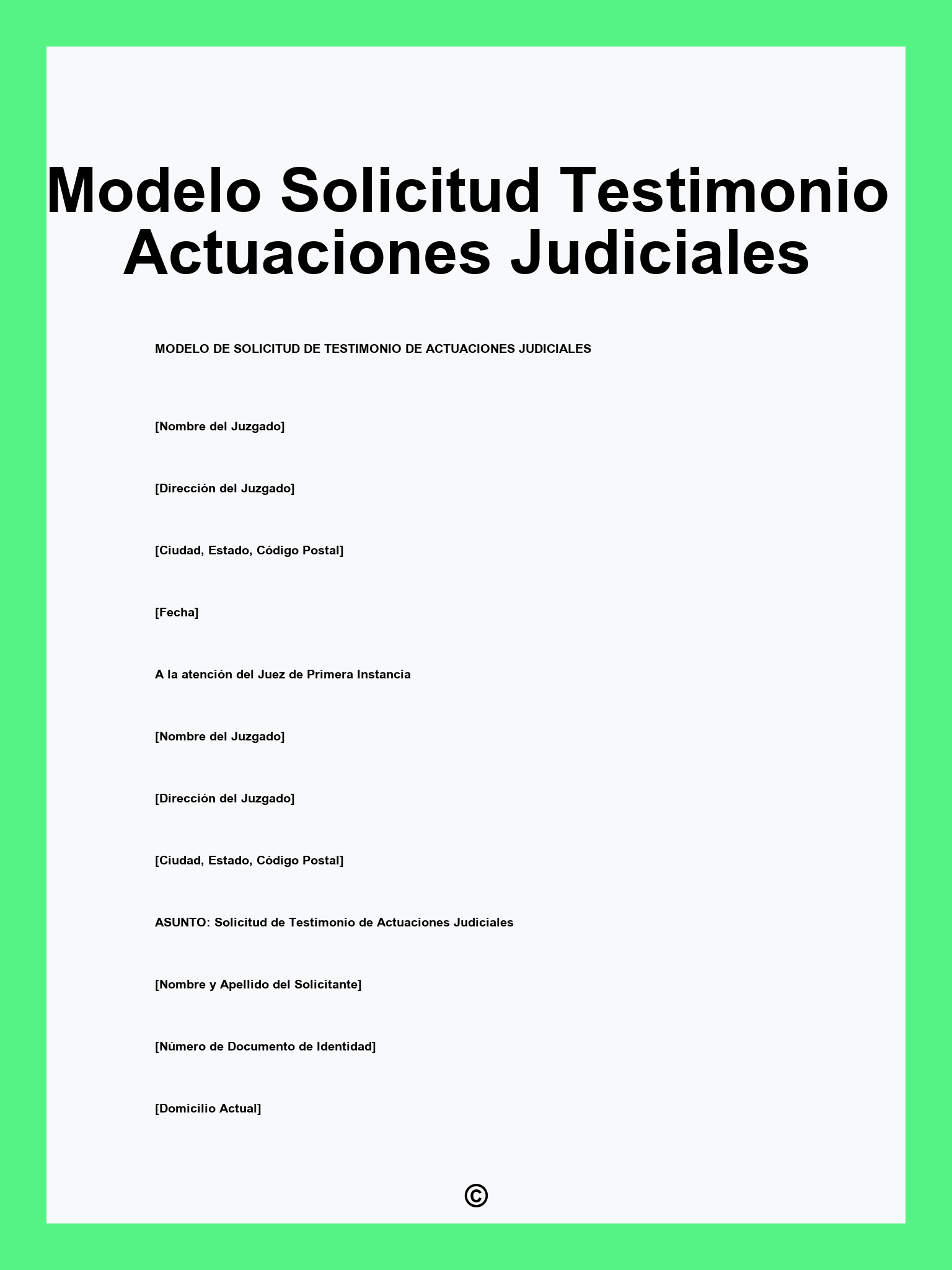 Modelo Solicitud Testimonio Actuaciones Judiciales